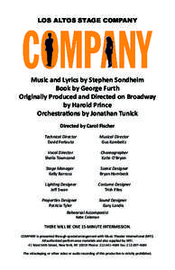 LOS ALTOS STAGE COMPANY  Music and Lyrics by Stephen Sondheim Book by George Furth Originally Produced and Directed on Broadway by Harold Prince