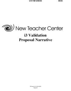 U411B120035  i3 Validation Proposal Narrative  PR/Award # U411B120035