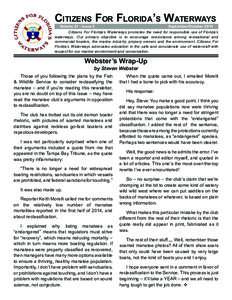 Citizens For Florida’s Waterways Volume 21 - Issue 5 September/OctoberCitizens For Florida’s Waterways promotes the need for responsible use of Florida’s