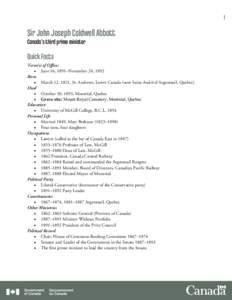 Fathers of Confederation / Abbott / Montreal Annexation Manifesto / Pacific Scandal / John A. Macdonald / Prime Minister of Canada / McGill University / John Abbott College / John Sparrow David Thompson / Quebec / Canada / John Abbott