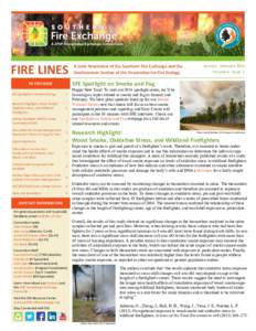 FIRE LINES  A Joint Newsletter of the Southern Fire Exchange and the Southeastern Section of the Association for Fire Ecology  January - February 2014