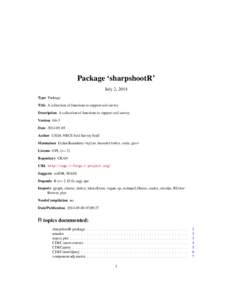 Package ‘sharpshootR’ July 2, 2014 Type Package Title A collection of functions to support soil survey Description A collection of functions to support soil survey Version 0.6-3