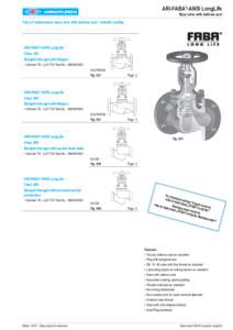 ARI-FABA®-ANSI LongLife Stop valve with bellows seal Free of maintenance stop valve with bellows seal - metallic sealing  ARI-FABA®-ANSI LongLife Class 150