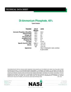 TECHNICAL DATA SHEET  Di-Ammonium Phosphate, 40% Typical Analysis  Parameter