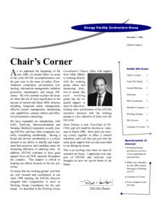 Energy Facility Contractors Group November 1, 1999 Volume 6, Issue 2 Chair’s Corner A