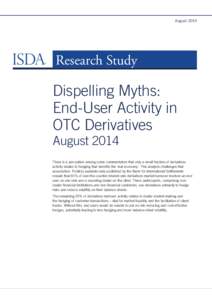 August[removed]Research Study Dispelling Myths: End-User Activity in