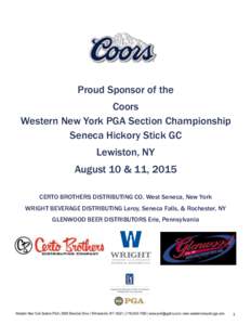 Proud Sponsor of the Coors Western New York PGA Section Championship Seneca Hickory Stick GC Lewiston, NY August 10 & 11, 2015