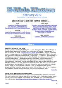 February 2012 The newsletter of the Men’s Health Forum in Ireland Quick links to articles in this edition … NEWS