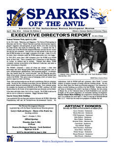 SPARKS OFF THE ANVIL © Newsletter Of The Saskatchewan Western Development Museum April - May 2014