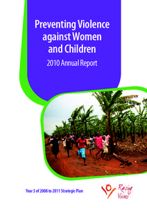 Preventing Violence against Women and Children 2010 Annual Report  Year 3 of 2008 to 2011 Strategic Plan