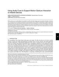 Using Audio Cues to Support Motion Gesture Interaction on Mobile Devices SARAH MORRISON-SMITH and MEGAN HOFMANN, Colorado State University YANG LI, Google Research JAIME RUIZ, Colorado State University