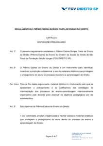 REGULAMENTO DO PRÊMIO ESDRAS BORGES COSTA DE ENSINO DO DIREITO  CAPÍTULO I DISPOSIÇÕES PRELIMINARES  Art. 1º.