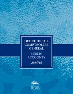 Public Accounts Ministry of Finance Office of the Comptroller General For the Fiscal Year Ended