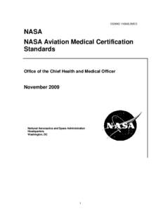 OCHMO[removed]2MED  NASA NASA Aviation Medical Certification Standards