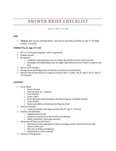 ANSWER BRIEF CHECKLIST (FLA. R. APP. P[removed]DUE  20 days after service of Initial Brief + mail time if served by mail [Fla. R. App. P[removed]d)