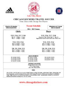 Lake Villa, Illinois  CHICAGO KICKERS TRAVEL SOCCER Team Clinics with Chicago Fire Players  Tryout Schedule