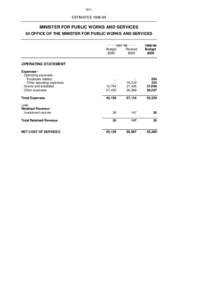 611  ESTIMATES[removed]MINISTER FOR PUBLIC WORKS AND SERVICES 64 OFFICE OF THE MINISTER FOR PUBLIC WORKS AND SERVICES