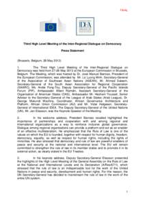 FINAL  Third High Level Meeting of the Inter-Regional Dialogue on Democracy Press Statement  (Brussels, Belgium, 28 May 2013)