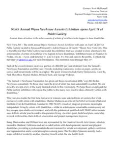 Arts / Art history / Culture / Wynn Newhouse Award / George Widener / Solo show