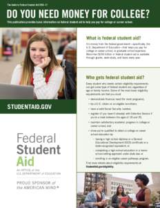 Do You Need Money for College? The Guide to Federal Student Aid