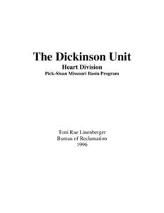 The Dickinson Unit Heart Division Pick-Sloan Missouri Basin Program