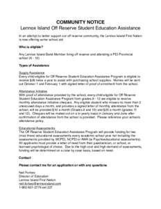 COMMUNITY NOTICE! Lennox Island Off Reserve Student Education Assistance! !  In an attempt to better support our off reserve community, the Lennox Island First Nation