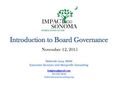 Management / Corporate governance / Corporate law / Board of directors / Business law / Committees / Nonprofit organization / Consultant / Policy Governance