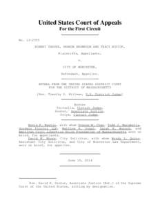 United States Court of Appeals For the First Circuit No[removed]ROBERT THAYER, SHARON BROWNSON AND TRACY NOVICK, Plaintiffs, Appellants, v.