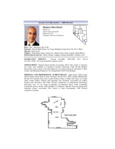 LEGISLATIVE BIOGRAPHY — 2009 SESSION  MOISES (MO) DENIS Democrat Clark County Assembly District No. 28