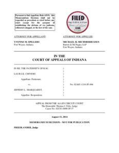 Pursuant to Ind.Appellate Rule 65(D), this Memorandum Decision shall not be regarded as precedent or cited before any court except for the purpose of establishing the defense of res judicata, collateral estoppel, or the 