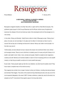 Press Release  11 January 2012 A NEW MORAL COMPASS IS URGENTLY NEEDED FOR 2O12 AND BEYOND