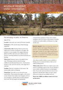 KOJONUP RESERVE visitor information Kojonup. Photo by Angela Sanders  No camping, no pets, no firearms