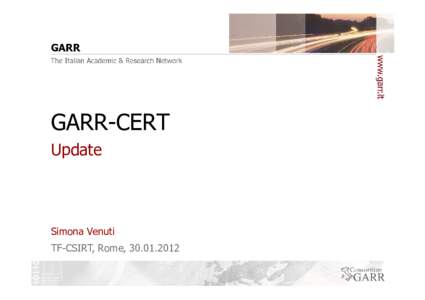 GARR-CERT update[removed]TF-CSIRT Rome