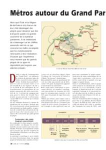 Alors que l’Etat et la Région Ile-de-France ont chacun de leur côté développé des projets pour desservir par des transports publics la grande couronne de la banlieue