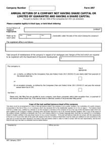 Company Number  Form AR7 ANNUAL RETURN OF A COMPANY NOT HAVING SHARE CAPITAL OR LIMITED BY GUARANTEE AND HAVING A SHARE CAPITAL