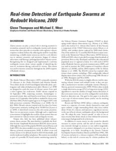 Real-time Detection of Earthquake Swarms at Redoubt Volcano, 2009 Glenn Thompson and Michael E. West Glenn Thompson and Michael E. West