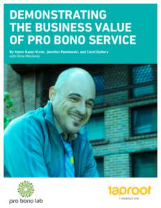DEMONSTRATING THE BUSINESS VALUE OF PRO BONO SERVICE