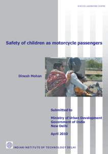 Car safety / Helmets / Road safety / Safety / Bicycle helmet / Road traffic safety / Traffic collision / Motorcycle / Automobile safety / Transport / Land transport / Road transport