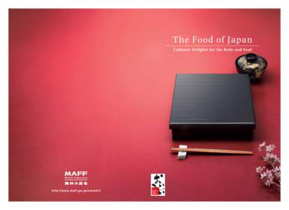 Japanese food that satisfies your body and soul Food is the basic component that supports our daily activities. Apart from satisfying our appetites, BENTO, a meal served in a box, is a microcosm of Japanese food culture