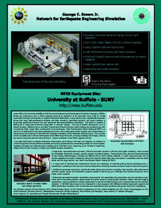 George E. Brown Jr. Network for Earthquake Engineering Simulation nees  • Versatile Structural Dynamics Facility, 13,000 sq.ft.