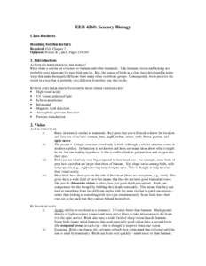 EEB 4260: Sensory Biology Class Business Reading for this lecture Required. Gill: Chapter 7 Optional. Procter & Lynch: Pages[removed]