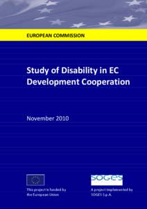 Study of Disability in EC Development Cooperation  EUROPEAN COMMISSION Study of Disability in EC Development Cooperation