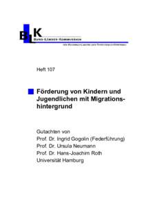 BLK-Heft 107: Förderung von Kindern und Jugendlichen mit Migrationshintergrund