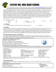 CANYON DEL ORO HIGH SCHOOL 25 W. Calle Concordia, Oro Valley, AZ 85704 ♦ ([removed] ♦ Fax[removed] ♦ www.amphi.com/schools/cdo-high.aspx ♦ CEEB Code: [removed]As part of the Amphitheater School District, 