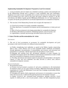 Implementing Sustainable Development: Proposals by Local Governments 1. Local governments and civic leaders are committed to playing a positive and meaningful role in the Johannesburg Summit and to working to create sust