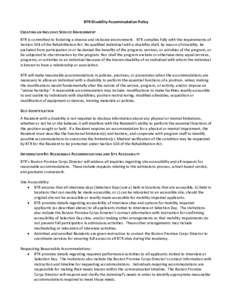 BTR Disability Accommodation Policy CREATING AN INCLUSIVE SERVICE ENVIRONMENT BTR is committed to fostering a diverse and inclusive environment. BTR complies fully with the requirements of Section 504 of the Rehabilitati