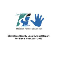Stanislaus County Local Annual Report For Fiscal Year[removed] Annual Report Form 1 (AR-1)(Page 1 of 5) County Revenue and Expenditure Summary for Fiscal Year[removed]July 1, [removed]June 30, 2012)
