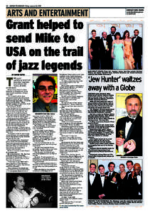24 JEWISH TELEGRAPH Friday January 22, 2010  CONTACT MIKE COHEN ARTS AND ENTERTAINMENT