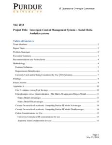 IT Operational Oversight Committee  May 2014 Project Title: Investigate Content Management Systems + Social Media Analytics systems Table of Contents