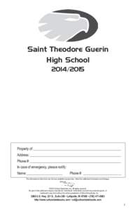 Saint Theodore Guerin High School[removed]Property of:____________________________________________________ Address:______________________________________________________